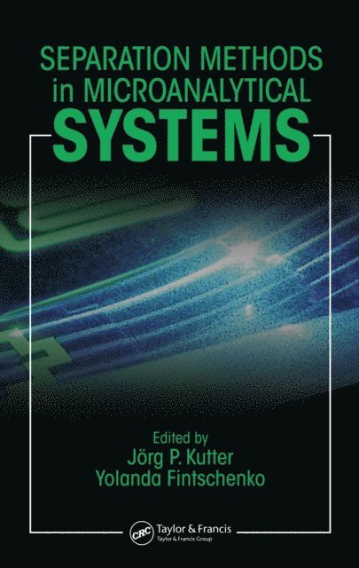 Yolanda Fintschenko, Jorg P. Kutter - Separation Methods In Microanalytical Systems, E-bok. Tillgänglighet: Lägg i varukorg