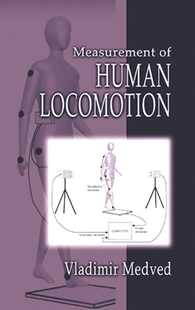 Vladimir Medved - Measurement of Human Locomotion, E-bok