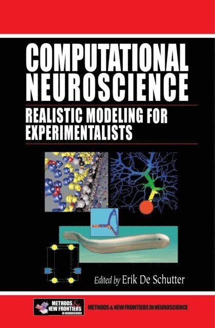 Erik De Schutter - Computational Neuroscience, E-bok