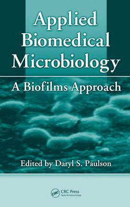 Daryl S. Paulson - Applied Biomedical Microbiology, E-bok