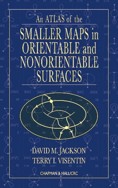 Terry I. Visentin, David Jackson - Atlas of the Smaller Maps in Orientable and Nonorientable Surfaces, E-bok