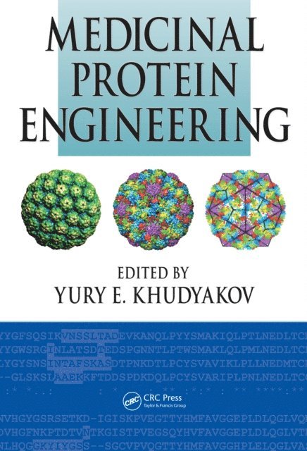 Yury E. Khudyakov - Medicinal Protein Engineering, E-bok