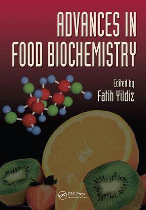 Fatih Yildiz - Advances in Food Biochemistry, E-bok