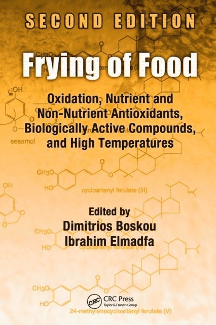 Ibrahim Elmadfa, Dimitrios Boskou - Frying of Food, E-bok