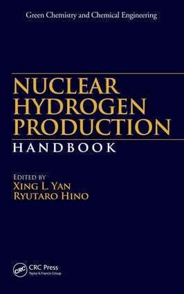 Xing L. Yan, Ryutaro Hino - Nuclear Hydrogen Production Handbook, E-bok