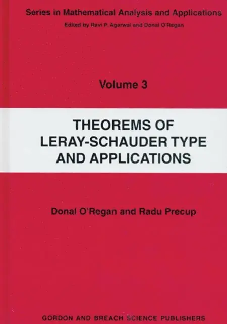 Radu Precup - Theorems of Leray-Schauder Type And Applications, E-bok. Tillgänglighet: Lägg i varukorg