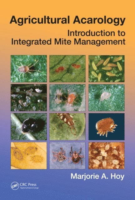 Marjorie A. Hoy - Agricultural Acarology, E-bok. Tillgänglighet: Lägg i varukorg