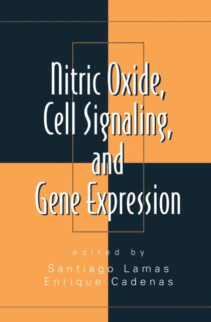 Santiago Lamas - Nitric Oxide, Cell Signaling, and Gene Expression, E-bok