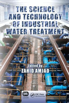 Zahid Amjad - Science and Technology of Industrial Water Treatment, E-bok. Tillgänglighet: Lägg i varukorg
