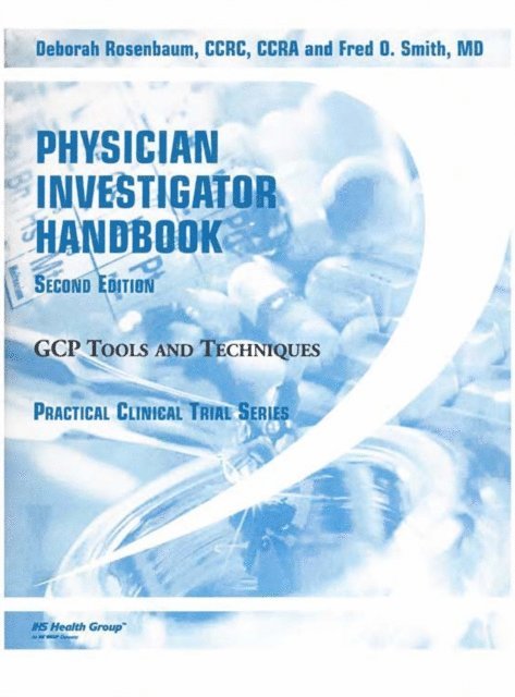 Fred Smith, Deborah Rosenbaum - Physician Investigator Handbook, E-bok