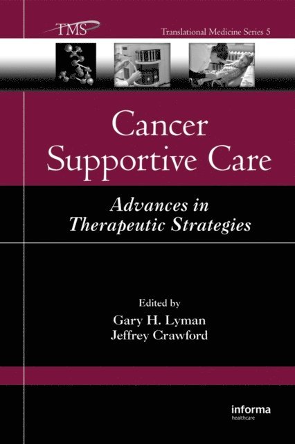 Jeffrey Crawford, Gary H. Lyman - Cancer Supportive Care, E-bok
