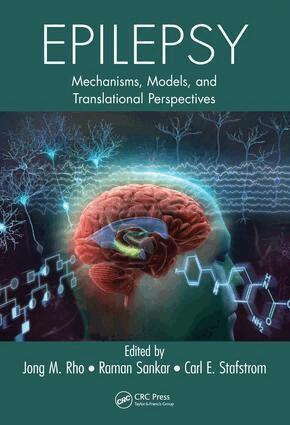 Jong Rho, Raman Sankar, Carl E. Stafstrom - Epilepsy, E-bok