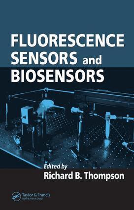 Richard B. Thompson - Fluorescence Sensors and Biosensors, E-bok. Tillgänglighet: Lägg i varukorg