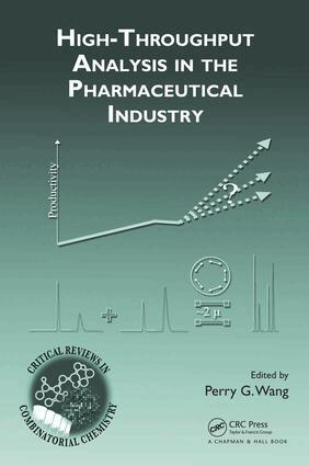 Perry G. Wang - High-Throughput Analysis in the Pharmaceutical Industry, E-bok