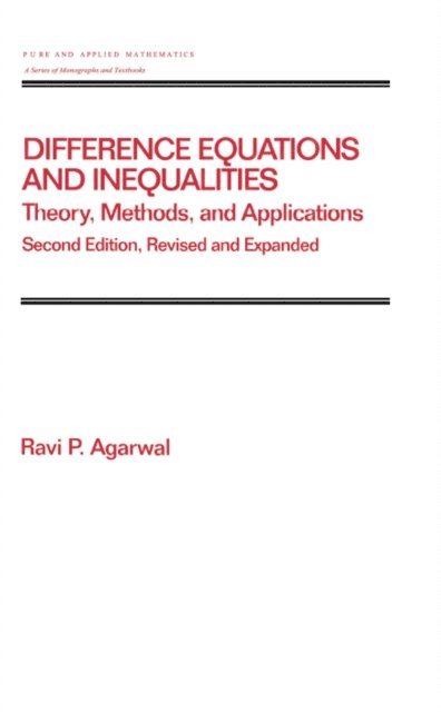Ravi P. Agarwal - Difference Equations and Inequalities, E-bok