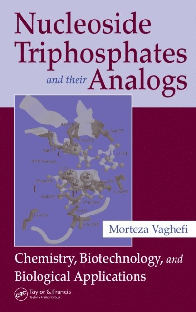 Morteza Vaghefi - Nucleoside Triphosphates and their Analogs, E-bok