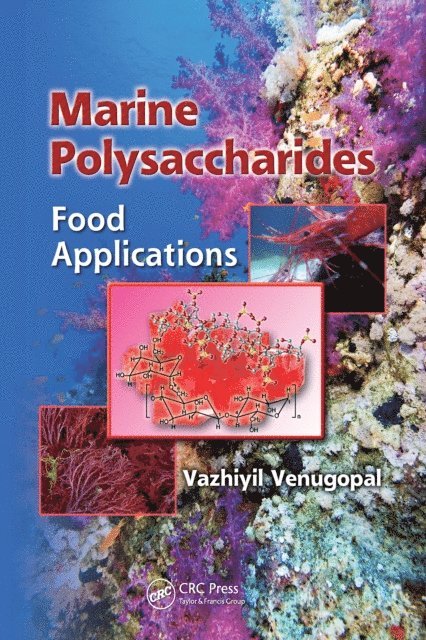 Vazhiyil Venugopal - Marine Polysaccharides, E-bok