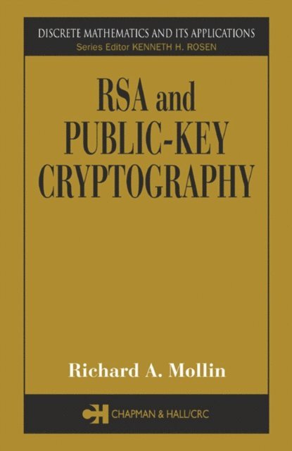 Richard A. Mollin - RSA and Public-Key Cryptography, E-bok