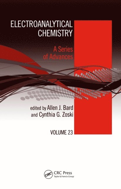 Cynthia G. Zoski, Allen J. Bard - Electroanalytical Chemistry, E-bok