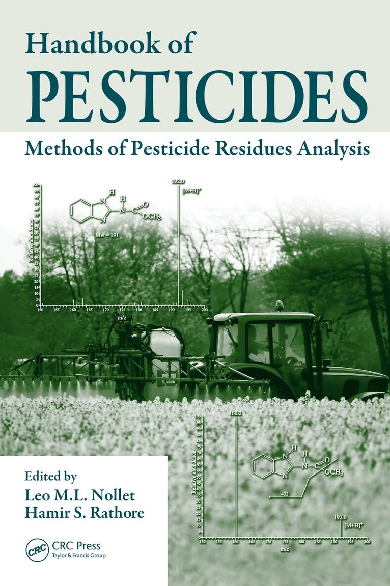 Leo M.L. Nollet, Hamir S. Rathore - Handbook of Pesticides, E-bok
