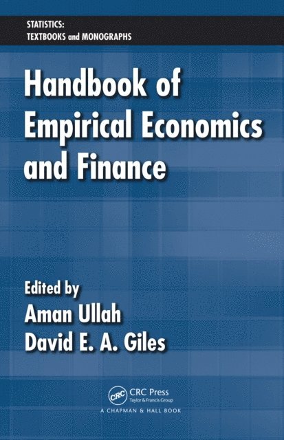 David E. A. Giles, Aman Ullah - Handbook of Empirical Economics and Finance, E-bok