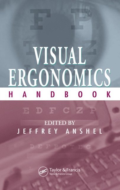 Jeffrey Anshel - Visual Ergonomics Handbook, E-bok