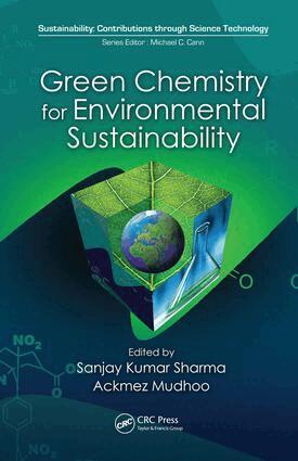 Sanjay K. Sharma, Ackmez Mudhoo - Green Chemistry for Environmental Sustainability, E-bok
