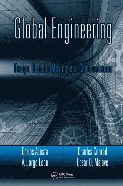Cesar O. Malave, Charles R. Conrad, V. Jorge Leon, Carlos Acosta - Global Engineering, E-bok