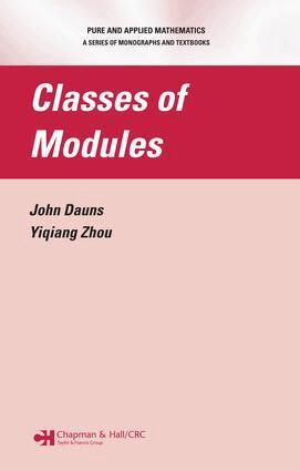 John Dauns, Yiqiang Zhou - Classes of Modules, E-bok. Tillgänglighet: Lägg i varukorg