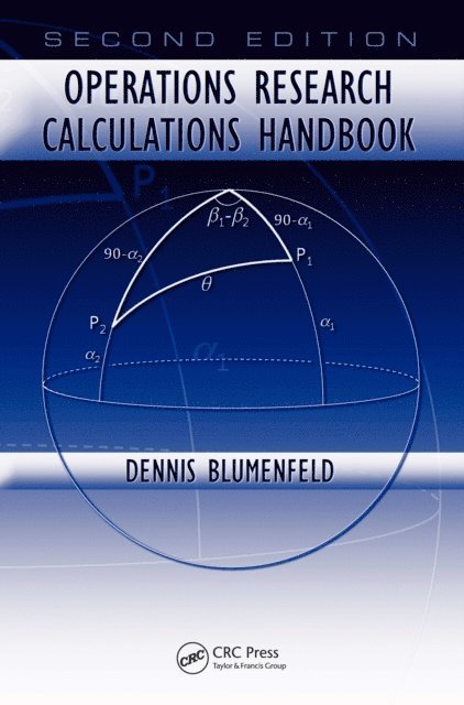 Dennis Blumenfeld - Operations Research Calculations Handbook, E-bok
