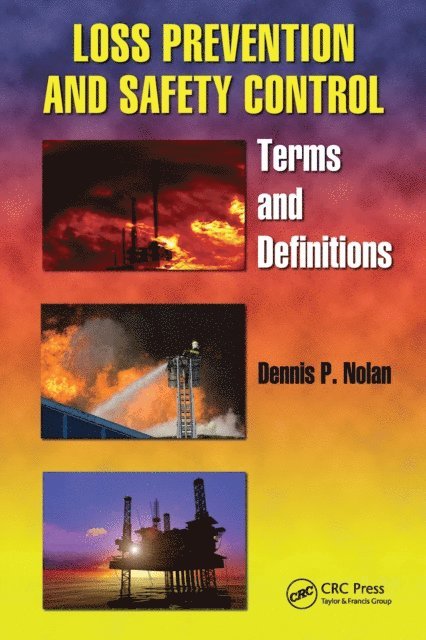 Dennis P. Nolan - Loss Prevention and Safety Control, E-bok