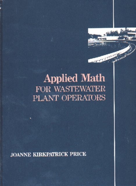 Joanne K. Price - Applied Math for Wastewater Plant Operators, E-bok
