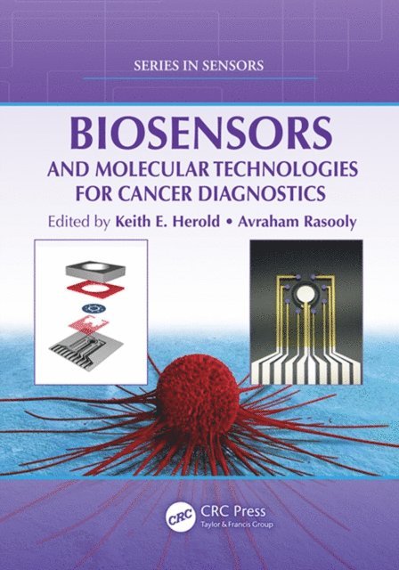 Avraham Rasooly, Keith E. Herold - Biosensors and Molecular Technologies for Cancer Diagnostics, E-bok