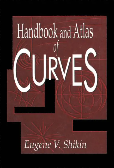 Eugene V. Shikin - Handbook and Atlas of Curves, E-bok. Tillgänglighet: Lägg i varukorg