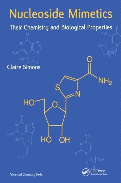Claire Simons - Nucleoside Mimetics, E-bok