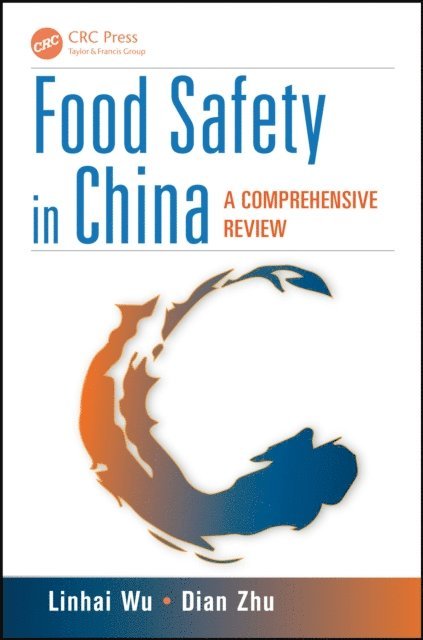 Dian Zhu, Linhai Wu - Food Safety in China, E-bok. Tillgänglighet: Lägg i varukorg