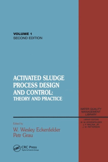 Wesley Eckenfelder - Activated Sludge, E-bok