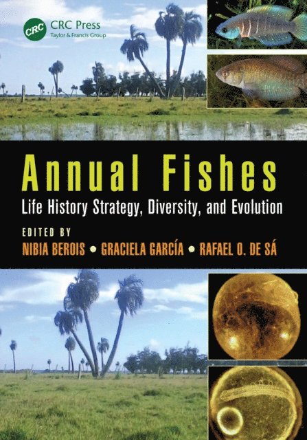 Rafael O. de Sa, Graciela Garcia, Nibia Berois - Annual Fishes, E-bok. Tillgänglighet: Lägg i varukorg