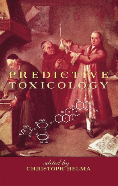 Christoph Helma - Predictive Toxicology, E-bok