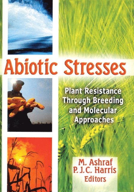 Philip Harris, M. Ashraf - Abiotic Stresses, E-bok