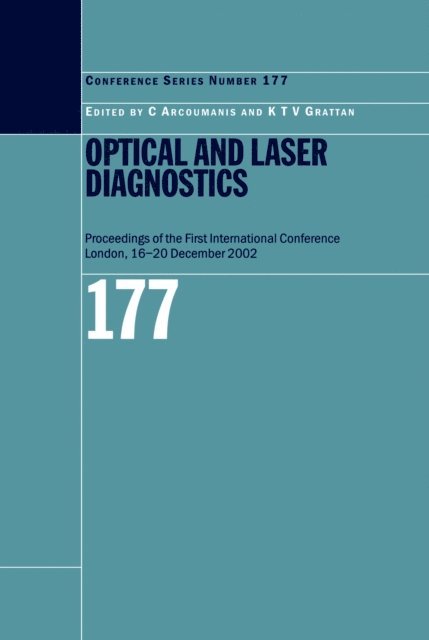K.T.V Grattan, C Arcoumanis - Optical and Laser Diagnostics, E-bok