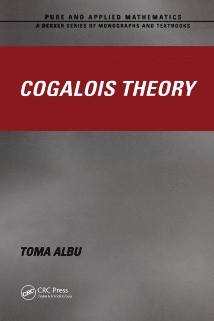 Toma Albu - Cogalois Theory, E-bok
