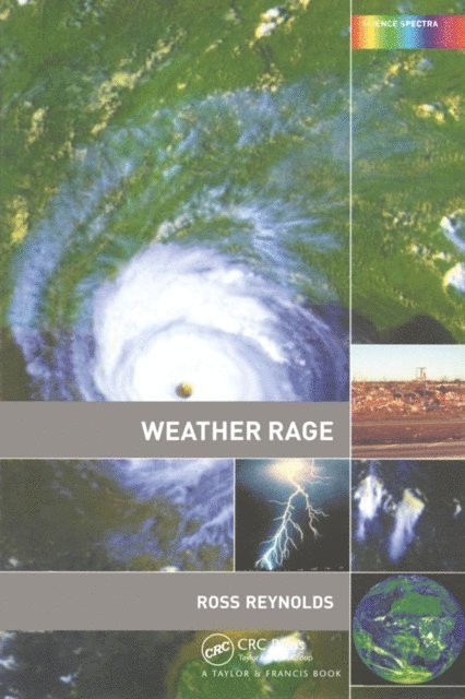 Ross Reynolds - Weather Rage, E-bok