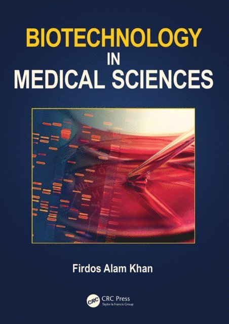 Firdos Alam Khan - Biotechnology in Medical Sciences, E-bok. Tillgänglighet: Lägg i varukorg