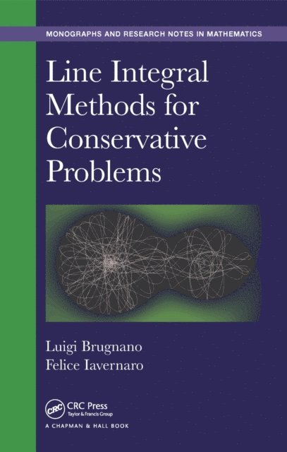Felice Iavernaro, Luigi Brugnano - Line Integral Methods for Conservative Problems, E-bok. Tillgänglighet: Lägg i varukorg