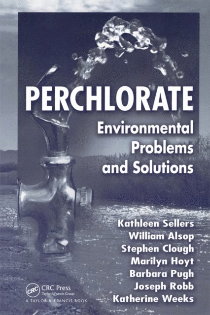 Joseph Robb, Barbara Pugh, Marilyn Hoyt, Stephen R. Clough, William R. Alsop, Katherine Weeks, Kathleen Sellers - Perchlorate, E-bok