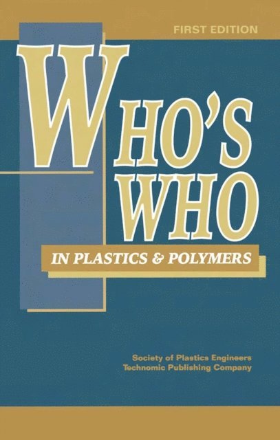 James P. Harrington - Who's Who in Plastics Polymers, E-bok