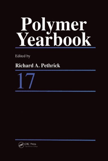 Richard A. Pethrick - Polymer Yearbook 17, E-bok