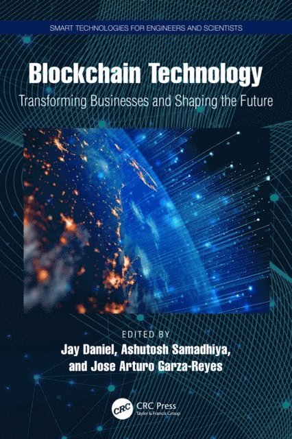 Jose Arturo Garza-Reyes, Ashutosh Samadhiya, Jay Daniel - Blockchain Technology, E-bok