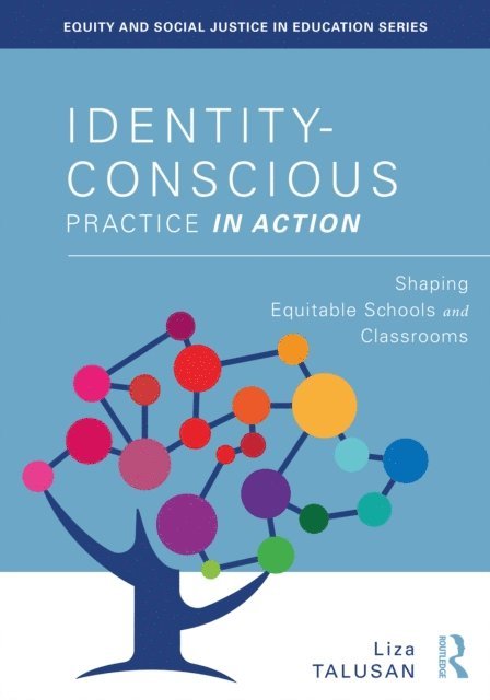 Liza Talusan - Identity-Conscious Practice in Action, E-bok